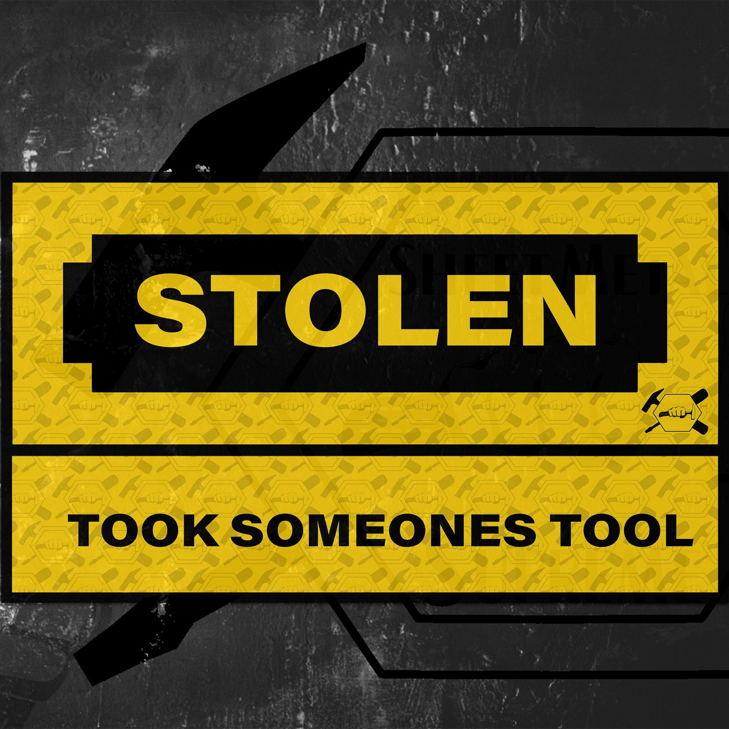 Stolen : Took Someones Tool (Sticker)