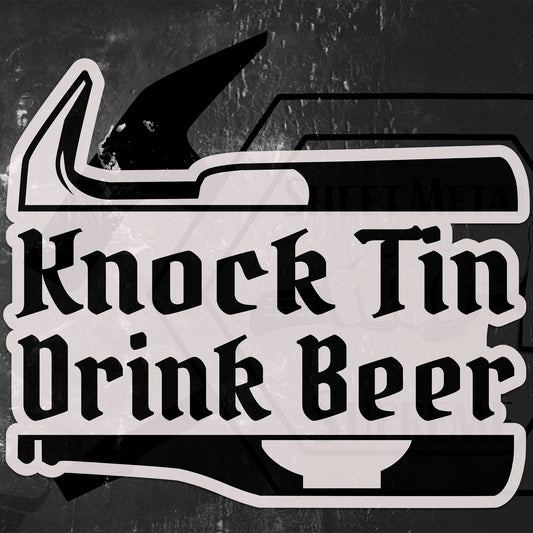 Knock Tin Drink Beer (Sticker)